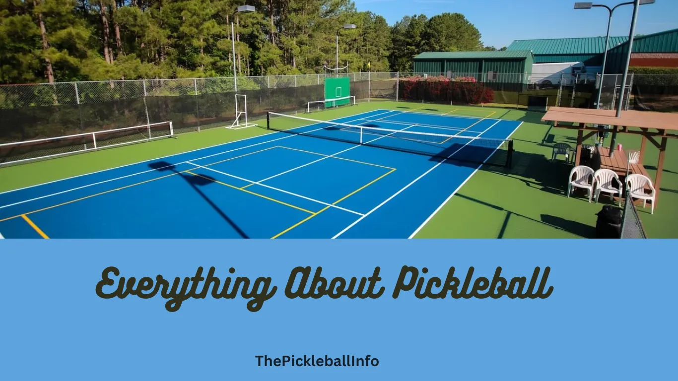 What is Pickleball? Everything About Pickleball