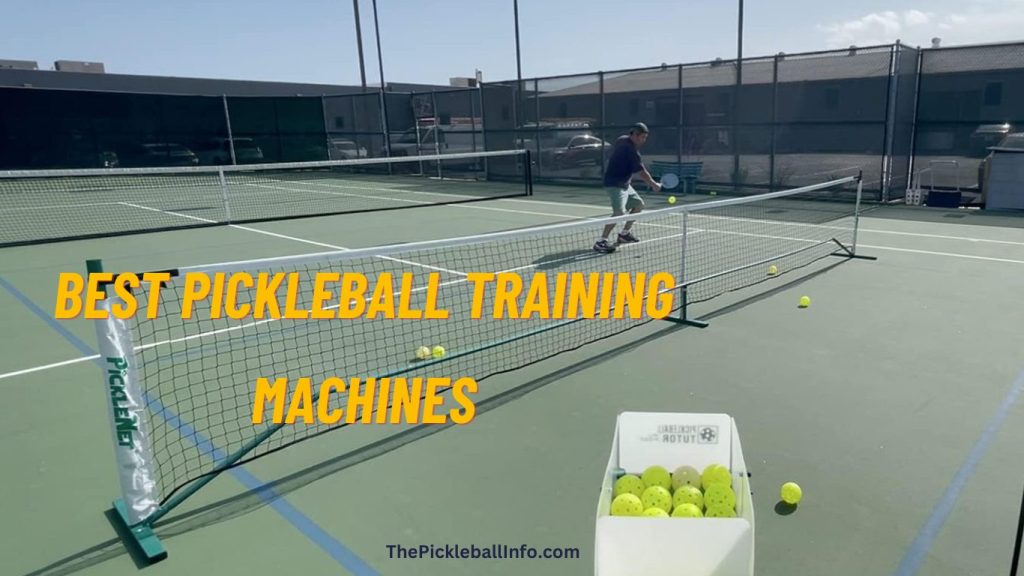 The Ultimate Guide to Choosing The Best Pickleball Machine