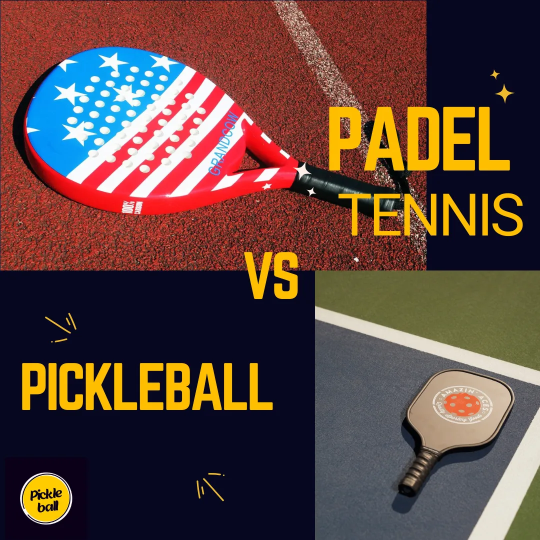 Padel Tennis Vs Pickleball
