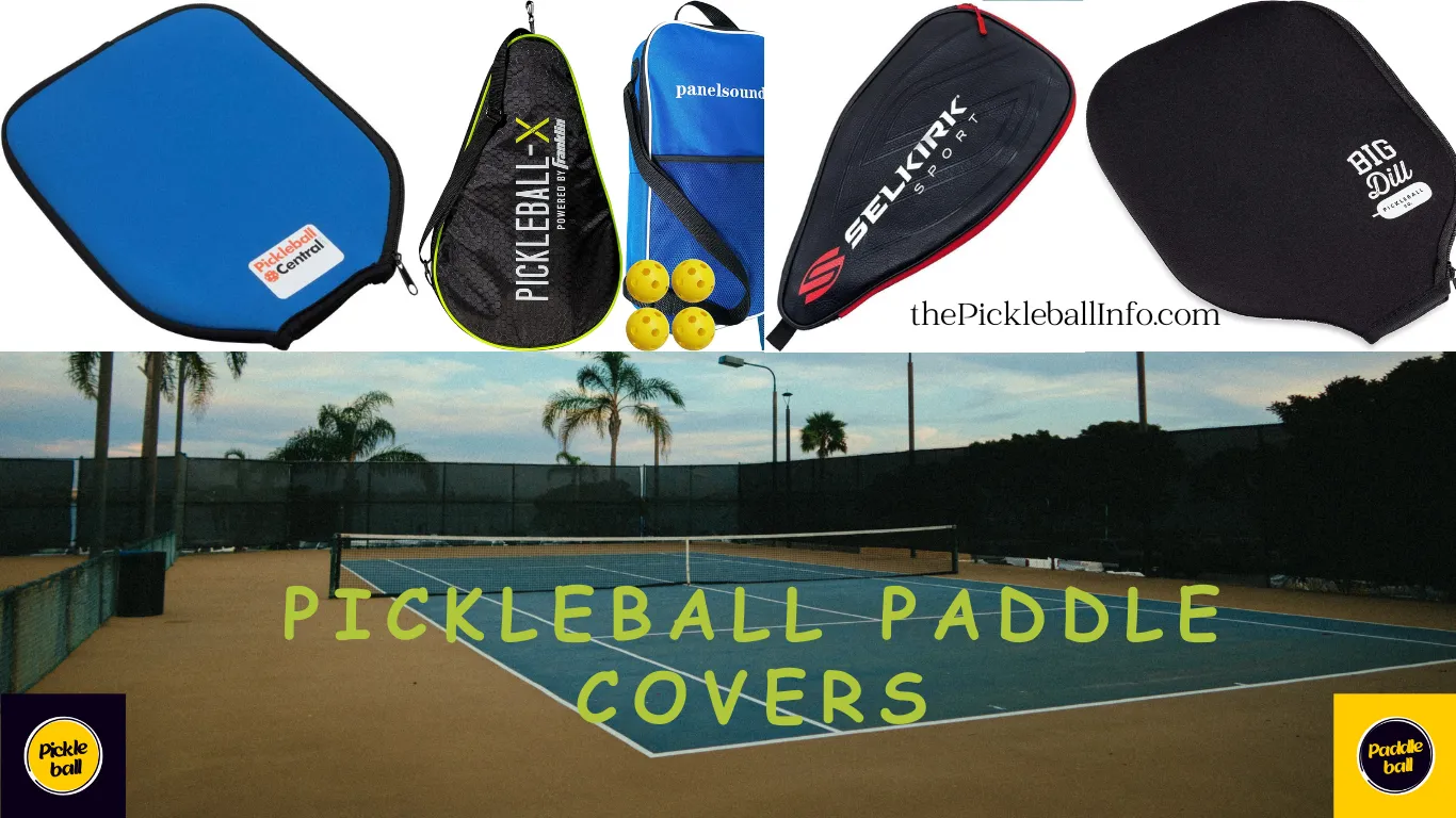 Best Pickleball Paddle Covers